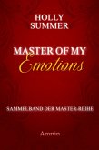 Master of my Emotions (Sammelband der Master-Reihe) (eBook, ePUB)