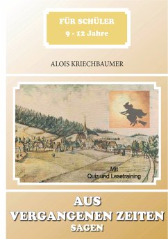 Aus vergangenen Zeiten (eBook, ePUB) - Kriechbaumer, Alois