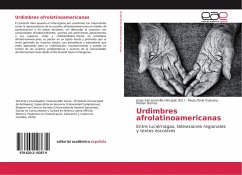Urdimbres afrolatinoamericanas - Doria Guevara, Paula;Barrios, Marian
