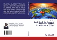 South-South Development Cooperation and the Development of Africa: - Akongnwi Ngwa, Nkwah