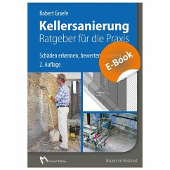 Kellersanierung - Ratgeber für die Praxis - E-Book (PDF) (eBook, PDF) - Graefe, Robert