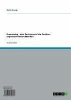Downsizing - eine Reaktion auf die Auslöser organisatorischen Wandels (eBook, ePUB)