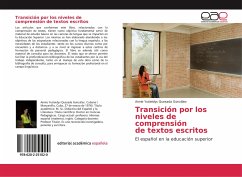 Transición por los niveles de comprensión de textos escritos - Quesada González, Annie Yusleidys