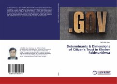 Determinants & Dimensions of Citizen's Trust in Khyber Pakhtunkhwa - Khan, Saif Ullah