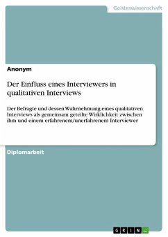 Der Einfluss eines Interviewers in qualitativen Interviews (eBook, PDF)
