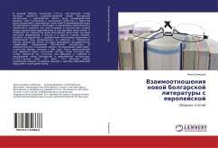 Vzaimootnosheniq nowoj bolgarskoj literatury s ewropejskoj