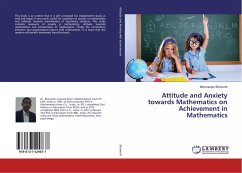 Attitude and Anxiety towards Mathematics on Achievement in Mathematics - Bhowmik, Monoranjan