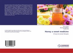 Honey a sweet medicine