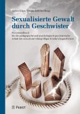 Sexualisierte Gewalt durch Geschwister (eBook, PDF)