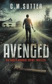 Avenged (An Amber Monroe Crime Thriller, #2) (eBook, ePUB)