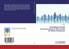 Emerging Female Consciousness in the novels of Githa Hariharan