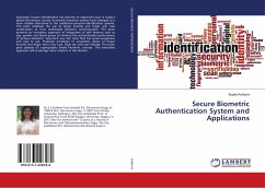 Secure Biometric Authentication System and Applications