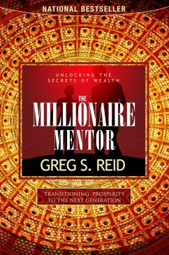 The Millionaire Mentor (eBook, ePUB) - Reid, Greg S.