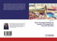 Gu¿a Trumpet Festival as Leader of Draga¿evo's Tourism Growth