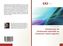 Introduction de l'artésunate injectable au Cameroun: leçons apprises - Tene Ngoumkam, Larissa