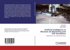 Artificial Intelligence in Abrasive Jet Machining and CFD Simulation