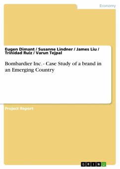 Bombardier Inc. - Case Study of a brand in an Emerging Country (eBook, ePUB)