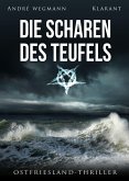 Die Scharen des Teufels. Ostfriesland - Thriller (eBook, ePUB)