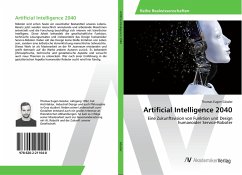 Artificial Intelligence 2040 - Gössler, Thomas Eugen