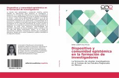 Dispositivo y comunidad epistémica en la formación de investigadores