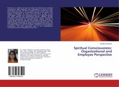 Spiritual Consciousness: Organizational and Employee Perspective