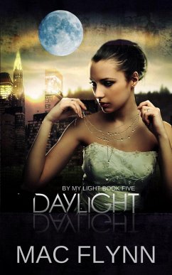 Cover Daylight: By My Light, Book Five (Werewolf Shifter Romance) (eBook, ePUB)