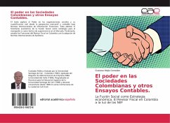 El poder en las Sociedades Colombianas y otros Ensayos Contables. - Mejía González, Gustavo