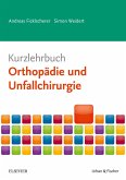 Kurzlehrbuch Orthopädie und Unfallchirurgie (eBook, ePUB)