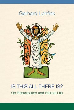 Is This All There Is? (eBook, ePUB) - Lohfink, Gerhard