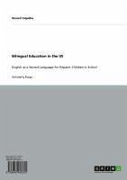 Bilingual Education in the US (eBook, ePUB)