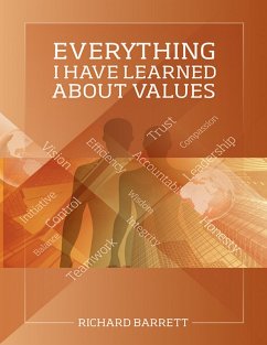 Everything I Have Learned About Values (eBook, ePUB) - Barrett, Richard