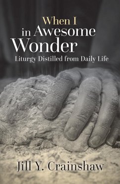 When I in Awesome Wonder (eBook, ePUB) - Crainshaw, Jill Y.