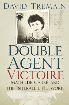 Double Agent Victoire (eBook, ePUB) - Tremain, David