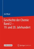 Geschichte der Chemie Band 2 ¿ 19. und 20. Jahrhundert