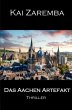 Das Aachen Artefakt Das Aachen Artefakt