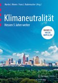Klimaneutralität - Hessen 5 Jahre weiter; .