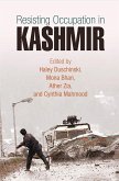 Resisting Occupation in Kashmir (eBook, ePUB)