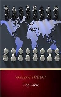 The Law (eBook, ePUB) - Bastiat, Frederic