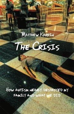 The Crisis (eBook, ePUB) - Karpin, Matthew