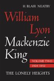 William Lyon MacKenzie King, Volume II, 1924-1932