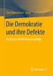Die Demokratie und ihre Defekte - Bild 1