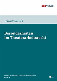 Besonderheiten im Theaterarbeitsrecht - Worsch, Lena Maria