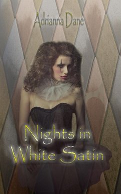 Nights in White Satin (eBook, ePUB) - Dane, Adrianna