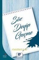 Söz Deyip Gecme - Acar, Abdullatif