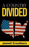America: A Country Divided (eBook, ePUB)