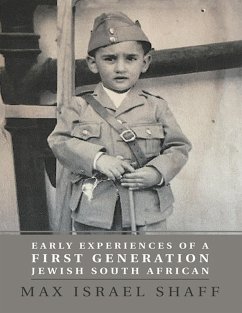 Cover Early Experiences of a First Generation Jewish South African (eBook, ePUB)