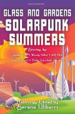 Glass and Gardens: Solarpunk Summers (eBook, ePUB)