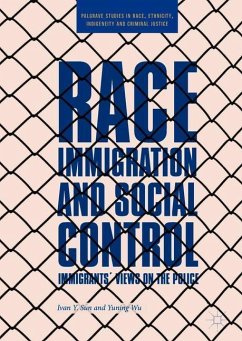 Race, Immigration, and Social Control - Sun, Ivan Y.;Wu, Yuning