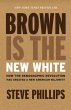 Brown Is the New White (eBook, ePUB) - Bild 1
