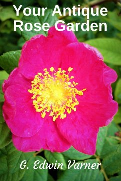 Cover Your Antique Rose Garden (eBook, ePUB)